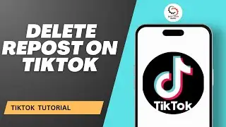 How to Delete Repost on TikTok