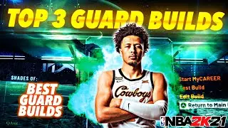 TOP 3 BEST POINT GUARD BUILDS IN NBA 2K21 CURRENT GEN! BEST GUARD BUILDS