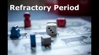 Refractory Period: The Game