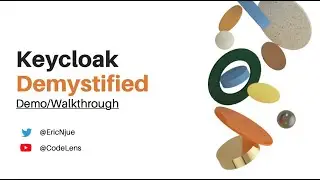 Keycloak Tutorial Series - Demo/Walkthrough