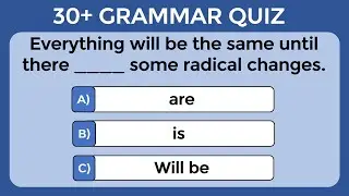 30+ ADVANCE ENGLISH GRAMMAR QUIZ |That can Test your ability 