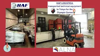 HAF LOGISTICA transported technical equipment to Tokyo for the Olympic Games
