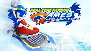 Sonic Riders | Real-Time Fandub Games