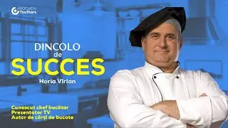 Dincolo de Succes | Horia Vîrlan