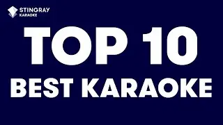TOP 10 BEST SONGS FOR KARAOKE: Hits from the '60s, '70s, '80s & '90s | 