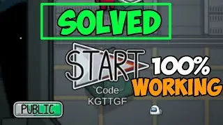 Among Us START option not working - Solution [PROBLEM SOLVED ✅]