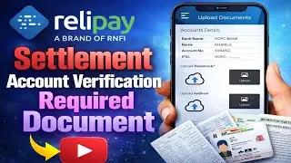 Rnfi Relipay Settlement Account Verification Required Document Full Details by @DailyBusinessOfficial