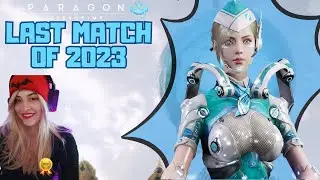 LAST MATCH OF 2023! Paragon: The Overprime - Muriel MVP