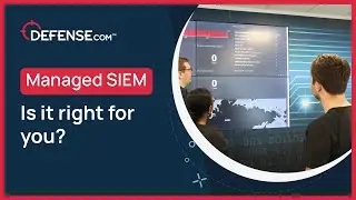 Managed SIEM - Is it right for you?