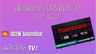 Hisense TORNADO Tv Malayalam | 102W JBL Soundbar | Dolby Vision & Atmos | Hisense TV Malayalam