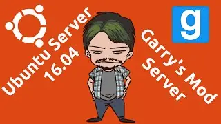 How-To Setup a Garry's Mod Server on Ubuntu Server 16.04