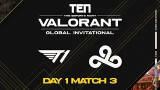 DAY1 MATCH 3 C9 VS T1 [TEN 2023 발로란트 글로벌 인비테이셔널_DAY1 라운드로빈]