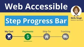 Create an Accessible Step Progress Bar for All Users!