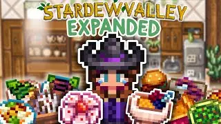 These New Recipes Are IMPOSSIBLE To Make | Stardew Expanded