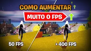 COMO AUMENTAR MUITO O FPS NO FORTNITE CAPITULO 4!! (FPS BOOST)