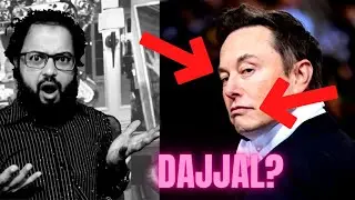 Elon Musk DISTURBING signs he is the Dajjal (Promised Messiah)