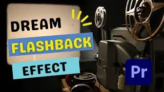 VINTAGE FLASHBACK EFFECT - Adobe Premiere Pro Tutorial (Step By Step 2023)