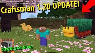 New CRAFTSMAN 1.20 UPDATE!! 😀 | Camels, Sniffer, Bamboo and many more..! (EPIC)