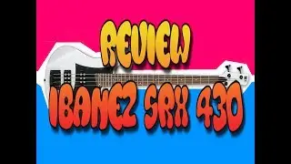 Review Ibanez SRX 430