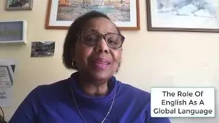 The Role Of English As A Global Language - Monthly Online English Conversation
