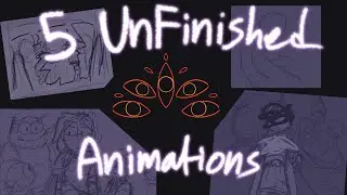 5 Unfinished Amphibia Animations