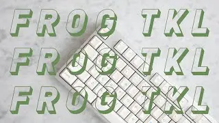 FROG TKL || ASMR Sound Test