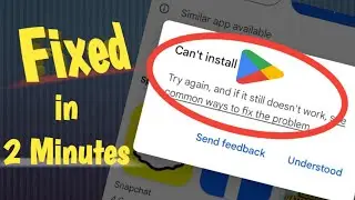 How to fix can't install app google play store | How to fix can't install whatsapp messenger