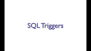 SQL Triggers