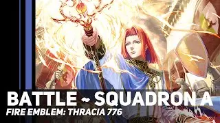 Fire Emblem: Thracia 776 - Battle ~ Squadron A | Orchestral Cover