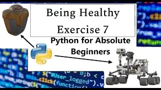 Being Healthy | Exercise 7 | Python for Absolute Beginners in English | #49