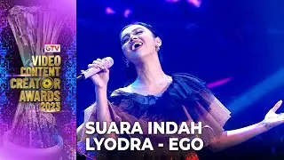 Lyodra - Ego | VIDEO CONTENT CREATOR AWARDS 2023