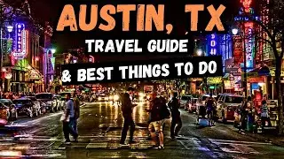 Austin Texas Travel Guide - How to See Everything in 3 Days | 72 hours in Austin, TX
