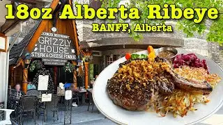 HUGE 18oz  Alberta RIBEYE Steak at The Grizzly House • Banff, Alberta