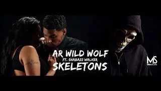 AR Wild Wolf Ft.Shabazz - "Skeletons" (Sounds By Johathan Welhous) [HD]