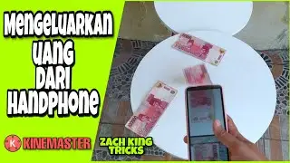 Tutorial Mengeluarkan Uang Dari Handphone - Magic Trick Kinemaster