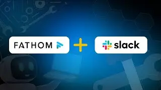 Fathom AI + Slack Automation: Never Take Meeting Notes Again (2025 Tutorial)