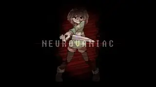 Neurovaniac - (My take)
