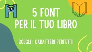 5 font per il tuo libro 📚 Scegli quello giusto!