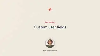 How to set up user fields | Sharetribe Tutorial