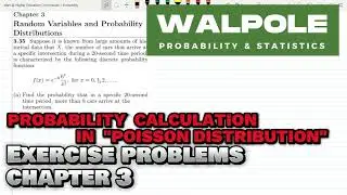 Poisson Distribution in Probability | Probability & Statistics for Engineers & Scientists by Walpole