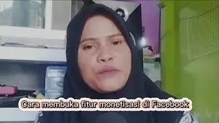 Cara membuka fitur monetisasi Facebook