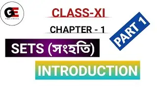 CLASS 11 MATHS IN ASSAMESE||CHAPTER-1||SETS||সংহতি||HS 1ST YEAR||AHSEC||PART 1