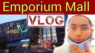 VLOG  IN  EMPORIUM MALL LAHORE  | Abdul Salam Life