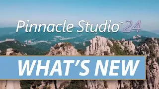What's New in Pinnacle Studio 24?