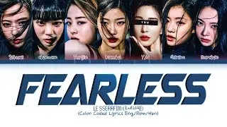 LE SSERAFIM - FEARLESS | 7 members ver. | (Color Coded Lyrics Eng/Rom/Han)