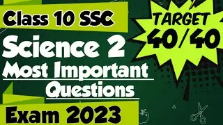 Science 2 Most Important Questions Class 10 SSC Maharashtra Board Exam 2023 | Science 2 imp Question