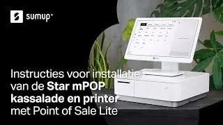 Instructies voor installatie van de Star mPOP kassalade en printer met Point of Sale Lite | SumUp