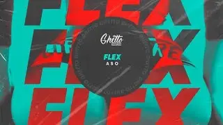 ASO - FLEX (Official Audio) (Car Video)