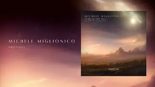 Michele Miglionico - Emotions (Original Mix) [Oniryzm]