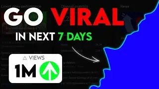 Go Viral in Next 7 Days - *Big YouTubers Secret*
